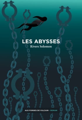 Couverture de Les abysses aux éditions Aux Forges de Vulcain, paru en 2020