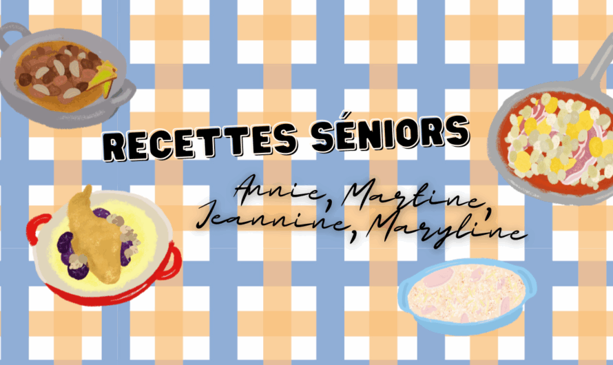 Recette séniors : Annie, Martine, Maryline, Jeannine
