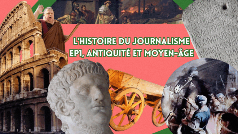 L’histoire du journalisme – EP1, antiquité et moyen-âge