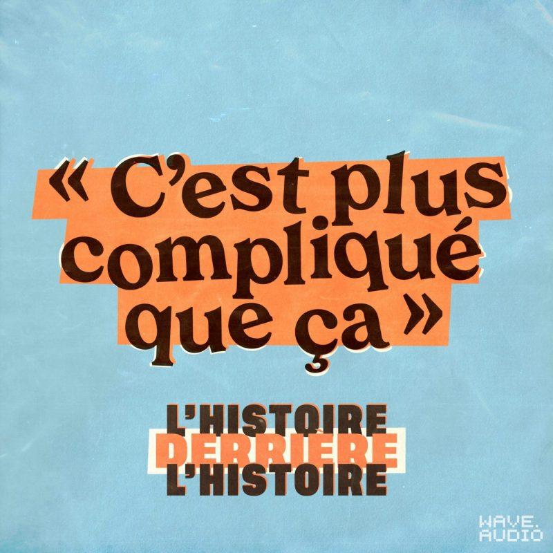 Logo du podcast C'est plus compliqué que ça
Sous-titre : c'est plus compliqué que ça

Titre écrit en noir, surligné en orange, sur fond bleu
