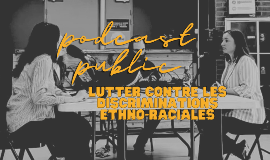 Podcast public : lutter contre les discriminations ethno-raciales