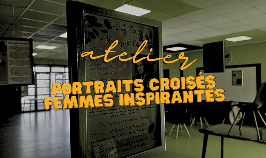 Portraits croisés, femmes inspirantes