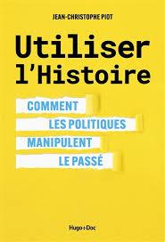 Couverture du livre "Utiliser l'histoire"

Fond jaune, titre principal en noir, sous-titre en bleu sur fond blanc