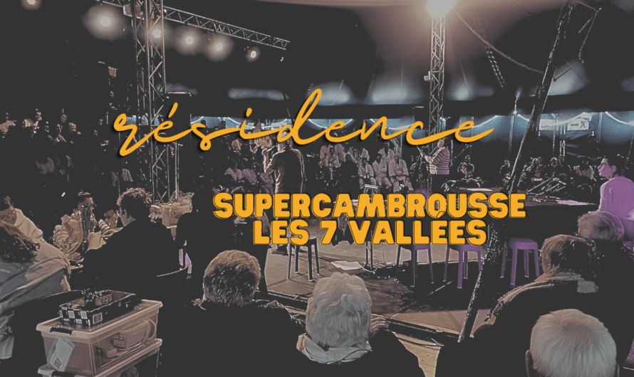 Supercambrousse : les 7 vallées